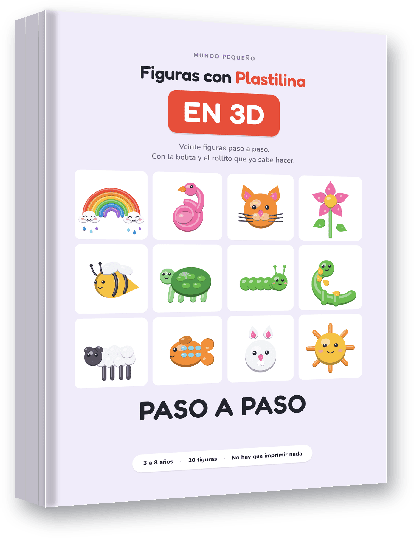 Plastilina en 3D - Con la bolita y el rollito ¡que ya sabe hacer!